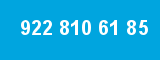922 810 61 85 922 810 61 85